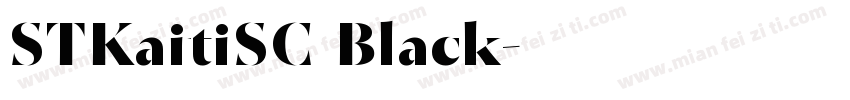 STKaitiSC Black字体转换